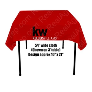 May include: A red table cloth with the Keller Williams logo in black. The cloth is 54 inches wide and designed to fit a 3-foot table. The design is approximately 10 inches by 21 inches.