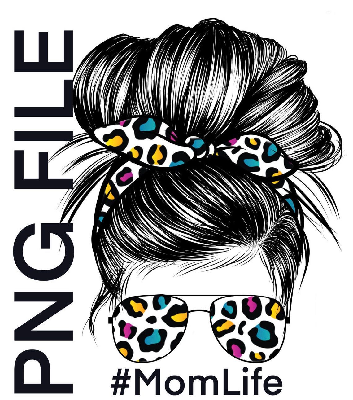 Mom Life Messy Bun Png File - Etsy