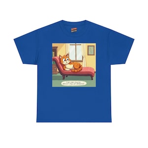 Cat Therapy Tee, Funny Unisex Heavy Cotton T-Shirt with Dramatic Cartoon Cat on a Couch, Tell Me More About My Problems, Gift for Cat Lovers