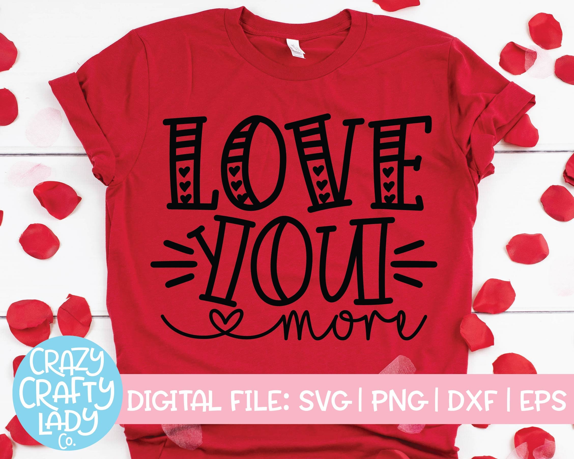 Love You More & Most SVG Bundle Valentine's Day Cut File | Etsy