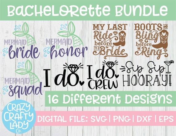 Bachelorette Svg Bundle Wedding Cut File Bridal Party Etsy