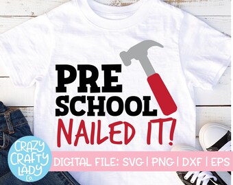 Preschool Nailed It SVG End of Preschool svg Funny Last Day of Preschool svg Preschool Shirt design End of Preschool Saying Preschool Nailed It SVG End of Preschool svg Funny Last Day of Preschool svg Preschool Shirt design End of Preschool Saying