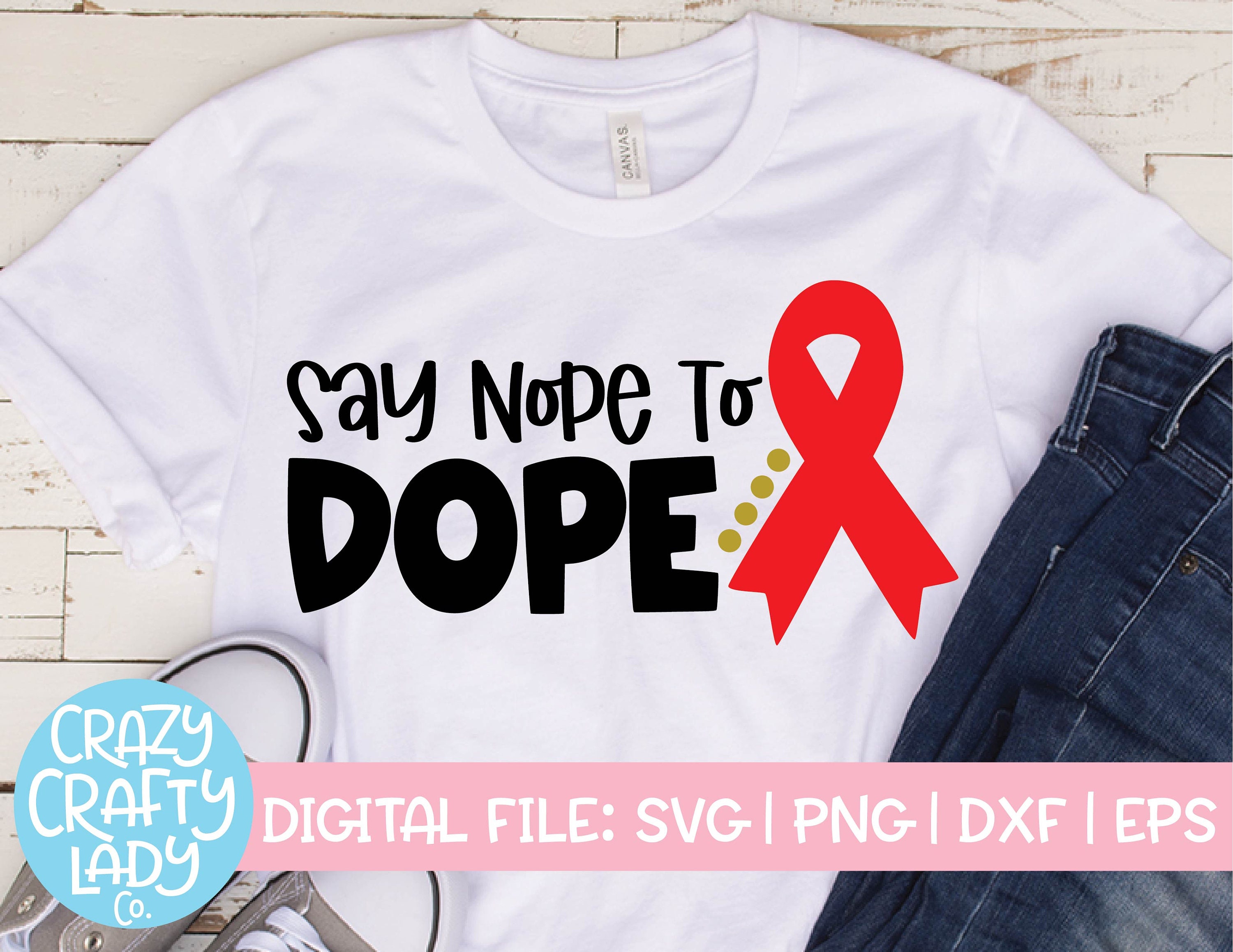 Say Nope to Dope SVG Inspirational Cut File Girl Anti-drug - Etsy