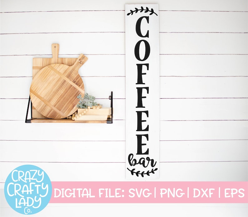 Free Free 335 Coffee Bar Sign Svg Free SVG PNG EPS DXF File