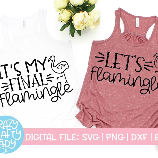 Flamingle SVG Bundle, Wedding Cut File, Beach Bachelorette Quote, Flamingo Saying, Matching Bridesmaid, dxf eps png, Silhouette or Cricut