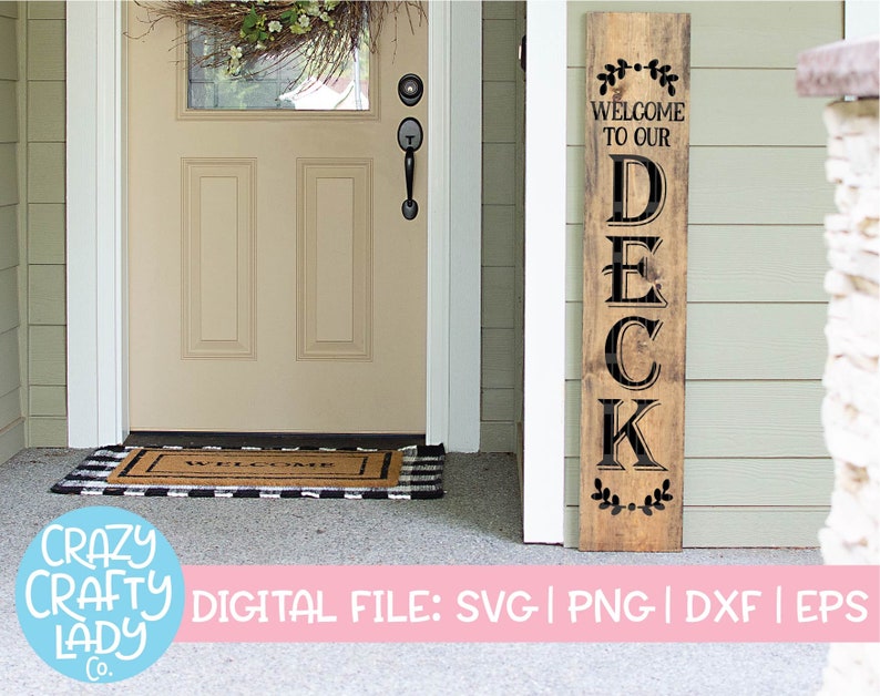 Free Free 125 Welcome To Our Home Svg Vertical SVG PNG EPS DXF File