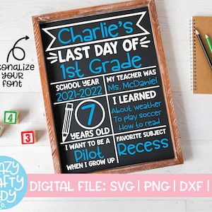 Last Day of School Board SVG, End of School Cut File, Kids' Sign Design, Preschool Girl, Kindergarten Boy, dxf eps png, Silhouette or Cricut