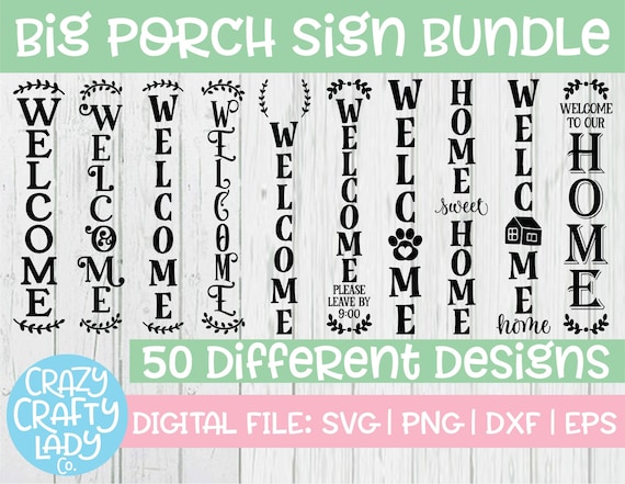 Free Free 107 Welcome To Our Home Svg Vertical SVG PNG EPS DXF File