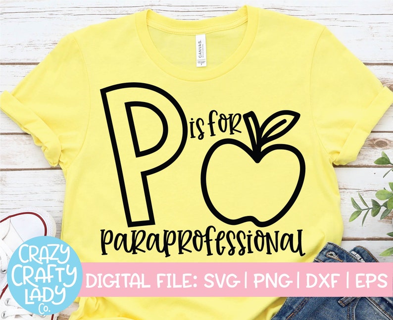 Download P Is for Paraprofessional SVG Back to School Cut File | Etsy