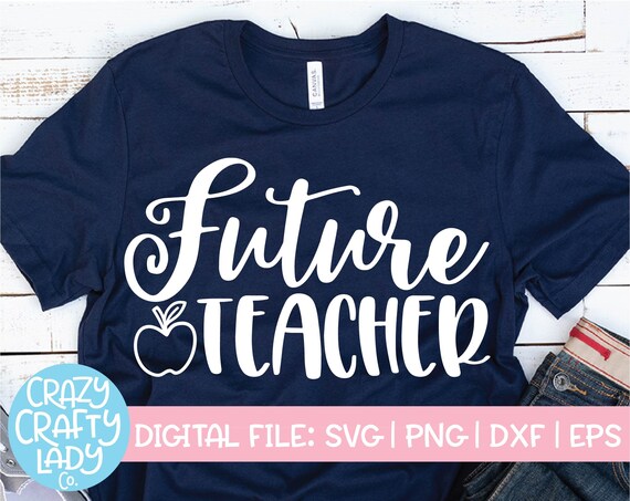 Download Future Teacher Svg Student Teacher Cut File Graduation Etsy