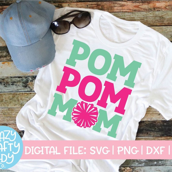 Pompom Mom SVG, Cheerleader Cut File, Cheer Mama, Funny Sports Quote, Pom pom Design, Women's Shirt Saying, dxf eps png, Silhouette & Cricut