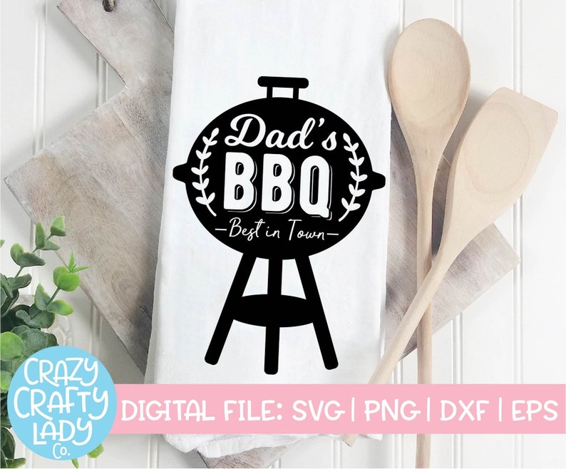 Download Dad's BBQ Best in Town SVG Grill Cut File Dad Apron | Etsy