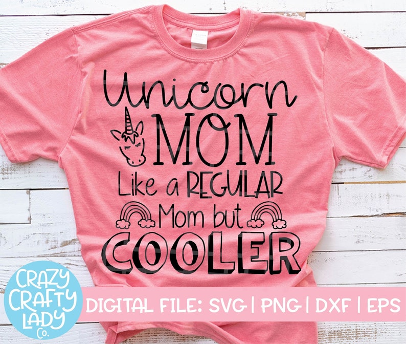 Unicorn Mom SVG Mama Cut File Mommy Life Design Funny - Etsy