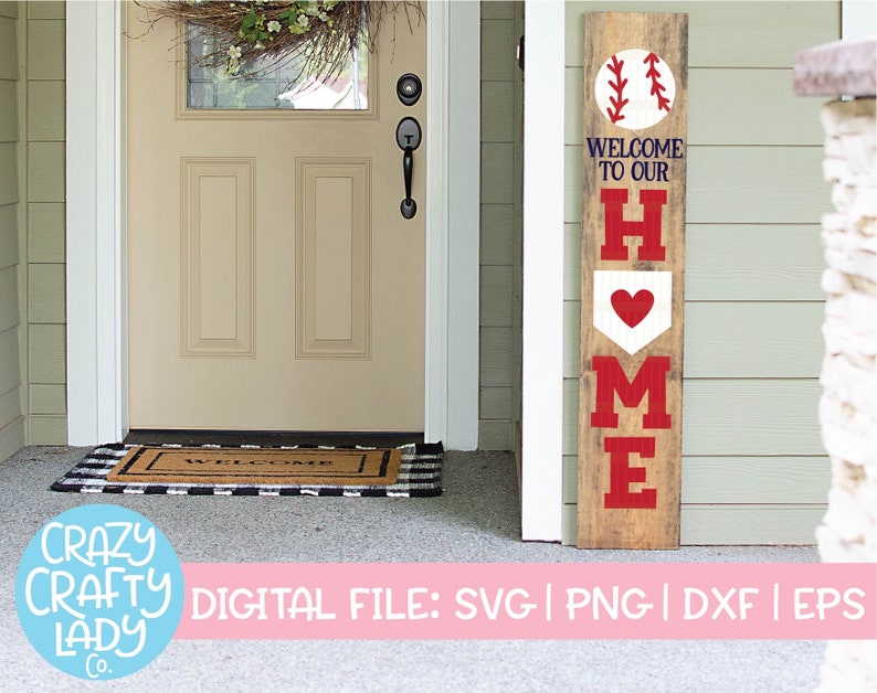 Free Free 113 Welcome To Our Home Porch Sign Svg SVG PNG EPS DXF File