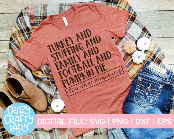 It S Thanksgiving Svg Fall Cut File Mom Shirt Design Etsy