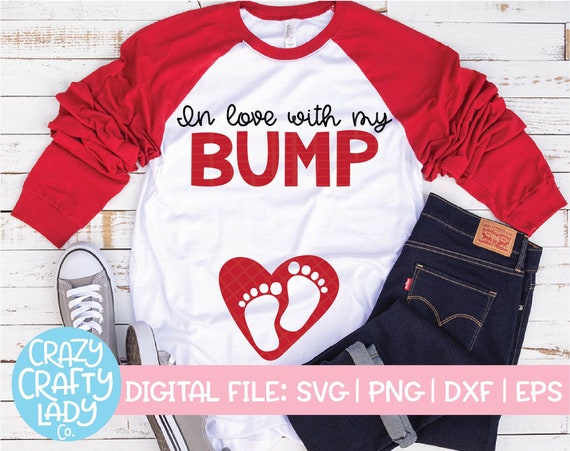 In Love With My Bump Svg Valentine S Day Cut File Etsy