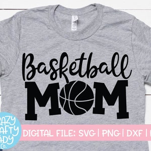 Basketball Mom SVG, Sports Cut File, Cute Mama Saying, Women's Shirt ...