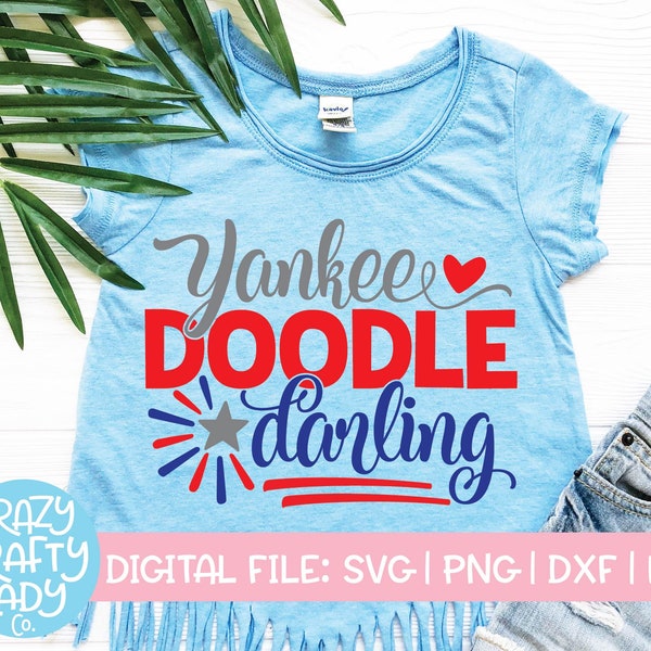 Yankee Doodle Darling SVG, July 4th Cut File, Girl USA Design, Kid's Patriotic Saying, America Shirt Quote, dxf eps png, Silhouette & Cricut