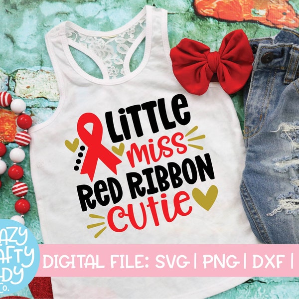 Little Miss Red Ribbon Cutie SVG, Inspirational Cut File, Girl Anti-Drug Saying, Kid Quote, Drug Free Design, dxf eps png, Silhouette Cricut