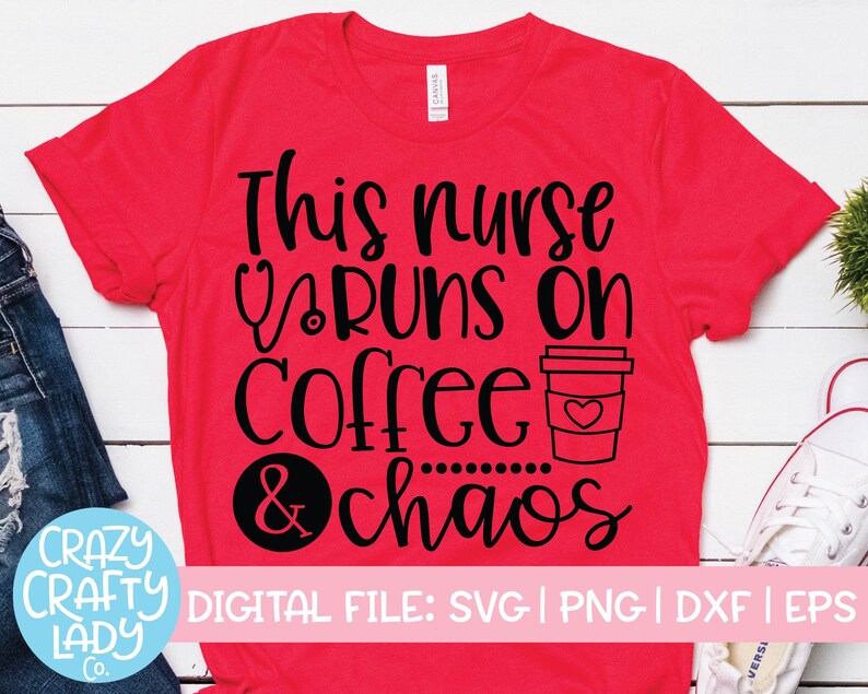 Download This Nurse Runs on Coffee & Chaos SVG RN Cut File Medical | Etsy