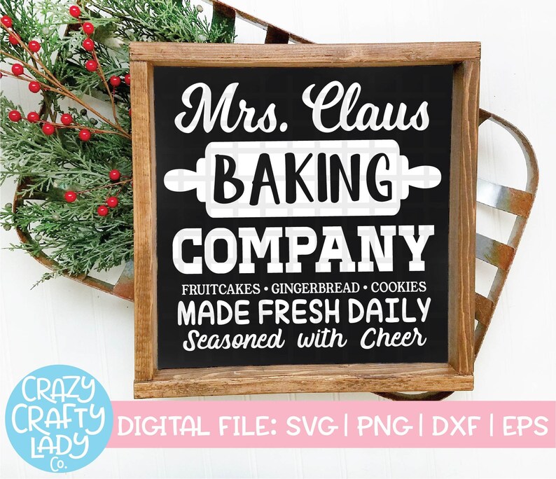 Download Mrs. Claus Baking Company SVG Christmas Kitchen Cut File ...