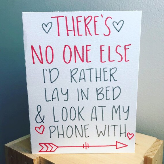 There's No One I'd Rather Lay in Bed and Look at My Etsy
