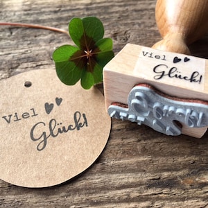 Stempel Viel Glück! Textstempel Viel Glück Anhänger Neues Jahr, Prüfung, im neuen Haus, im neuen Job, Stempel Geschenk Anhänger Geburtstag