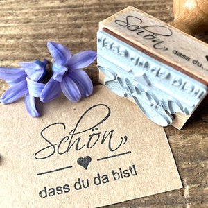 Stempel Schön dass du da bist Stempel Schön dass es dich gibt Stempel Hochzeit Gastgeschenk Konfirmation Geschenk Hochzeitsstempel