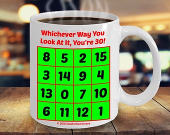 Happy Birthday Magic Square Mug - Great Gift For People Who Love Math, Puzzles, Or Magic - Available For Ages 30 Through 99 Inclusive