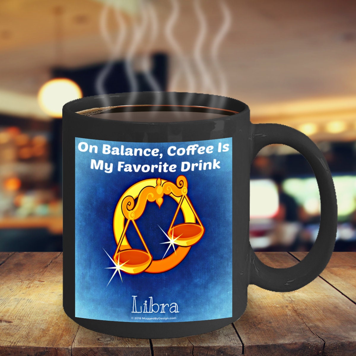 Scales Libra Funny Zodiac Star Sign Coffee Mug 22 October - Great Birthday Gift For Coffee Lovers Born 23 September #A4 Scales Libra Funny Zodiac Star Sign Coffee Mug 22 October - Great Birthday Gift For Coffee Lovers Born 23 September #A4