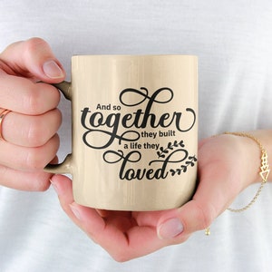 Y así juntos construyeron una vida que amaban SVG Clipart Design Cut File, Grow Old Together Romantic Sign png Descarga instantánea para Cricut