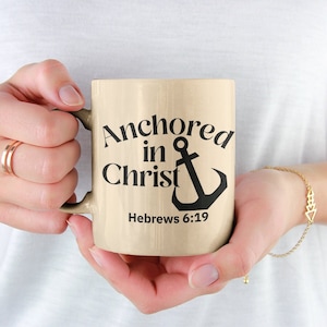 Anchored in Christ Bible Verse Print and Cut Design Download, Svg Png Pdg Jpg Eps Dxf, FTH