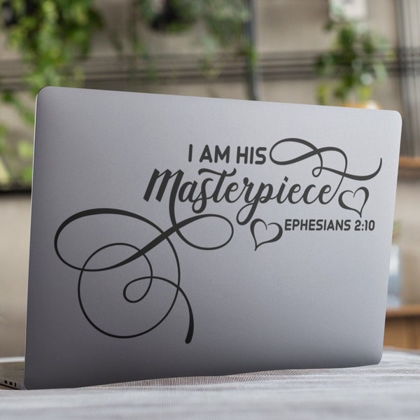 I Am His Masterpiece Bible Verse Print and Cut File, Svg Png Jpg Eps Pdf Dxf, CHS