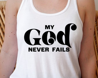 My God Never Fails Print and Cut Design Download, Svg Png Jpg Pdf Dxf Eps, FTH