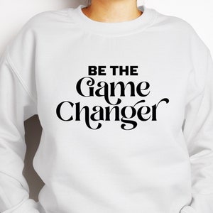 Be the Game Changer SVG, Fitness Svg, Motivational Svg, Gym Svg Files For Cricut, Hustle Svg