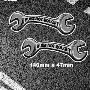 Built Not Bought Spanners Stickers American Hot Rod Kit Car Bike Custom car RC