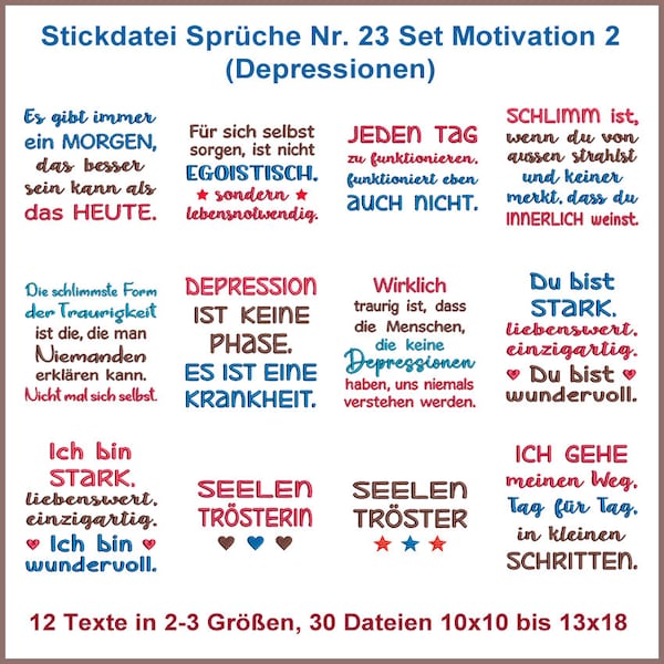 Stickdateien Sprüche Set Nr 23  zum Thema Motivation und Depression.