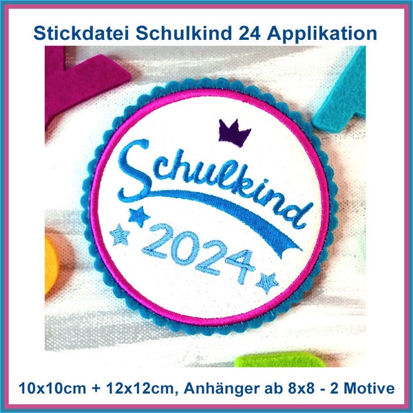 Wunderschöne Stickdatei Schulkind 2024 Applikation Schulanfang