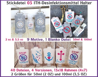 Stickdateien Set 03 Desinfektionsmittel Halter 13x18 ITH 50ml, 2 OZ, 100ml 3,5 OZ, hand sanitize holder in the hoop 5x7 RockQueenEmbroidery