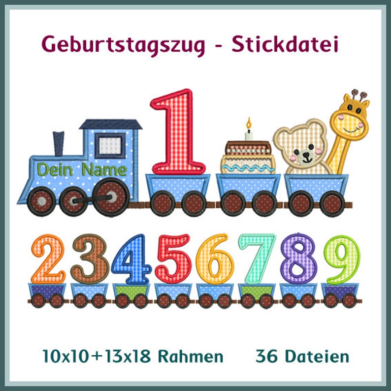 Stickdateien Geburtstagszug Applikation, Wagon mit Torte, große Zahlen im Anhänger, eigene Namen, 22 Motive, 37 Dateien RockQueenEmbroidery Bild 1