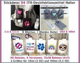 Stickdateien Set 04 Desinfektionsmittel Halter 13x18 ITH 50ml, 2 OZ, 100ml 3,5 OZ, hand sanitize holder in the hoop 5x7 RockQueenEmbroidery