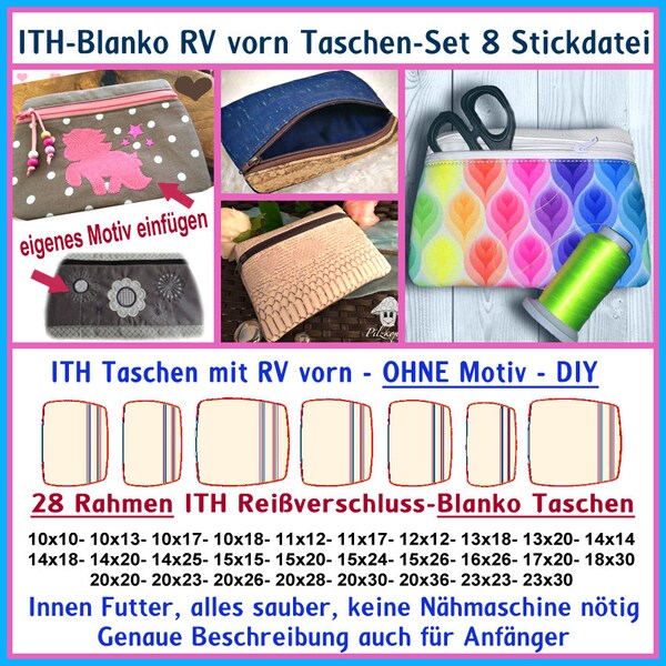 Stickdateien ITH-Blanko-Taschen-Set Nr 8 mit Reißverschluss vorn 28 Dateien, leere Tasche, blanko ITH Tasche ab 10x10 RockQueenEmbroidery