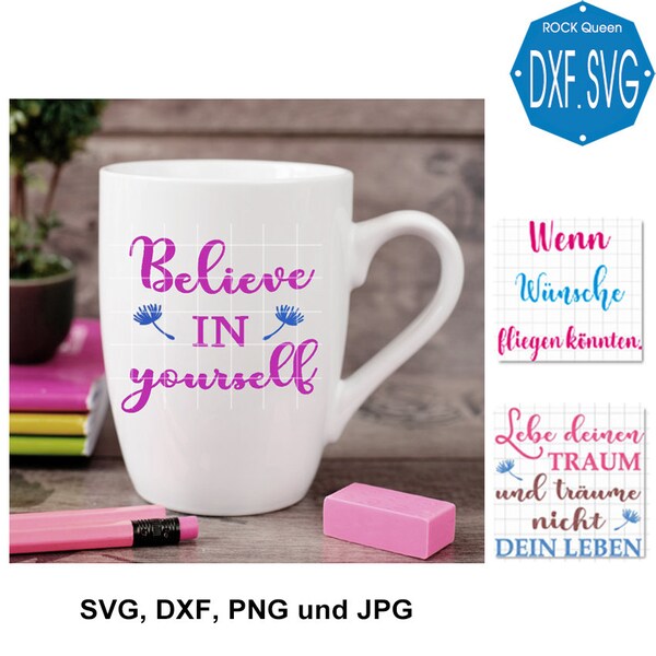 Plotterdatei Believe in yourself cutfile Set Plotter Schnittdatei Schneidedatei Believe in yourself SVG DXF cut file