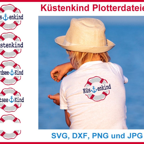 Plotterdateien Küstenkind Rettungsring Ostseekind, Nordseekind, Maritim Anker Meer Schneideplott Meer Plottervorlage RockQueenEmbroidery