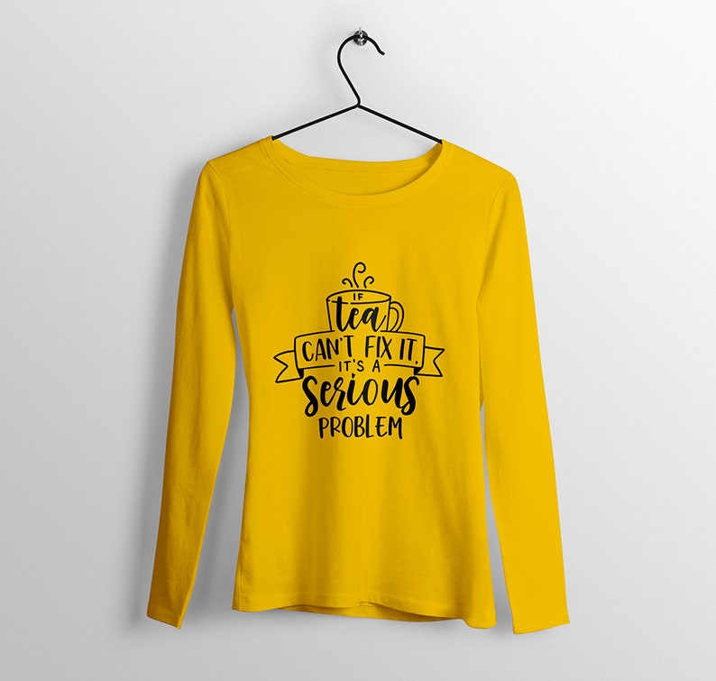 Download Tea Svg Quote Mug Cuttable Design for Tea Lover Shirt Svg If | Etsy