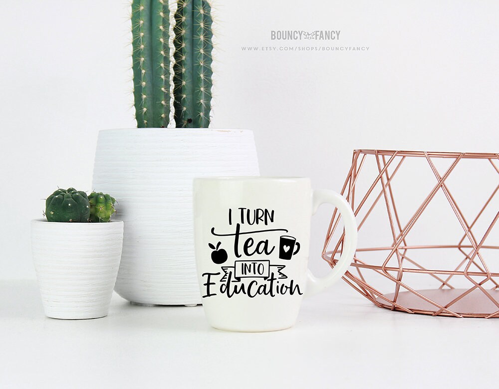 Download Tea Quote Mug Svg for Cricut Cut Files Teacher Mug Svg ...