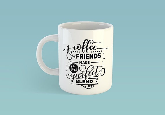 Free Free Friends Mug Svg 484 SVG PNG EPS DXF File