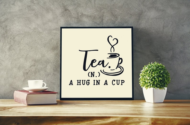 Tea a Hug in a Cup Svg Saying Cut Designs for Tea Lover Quote Etsy