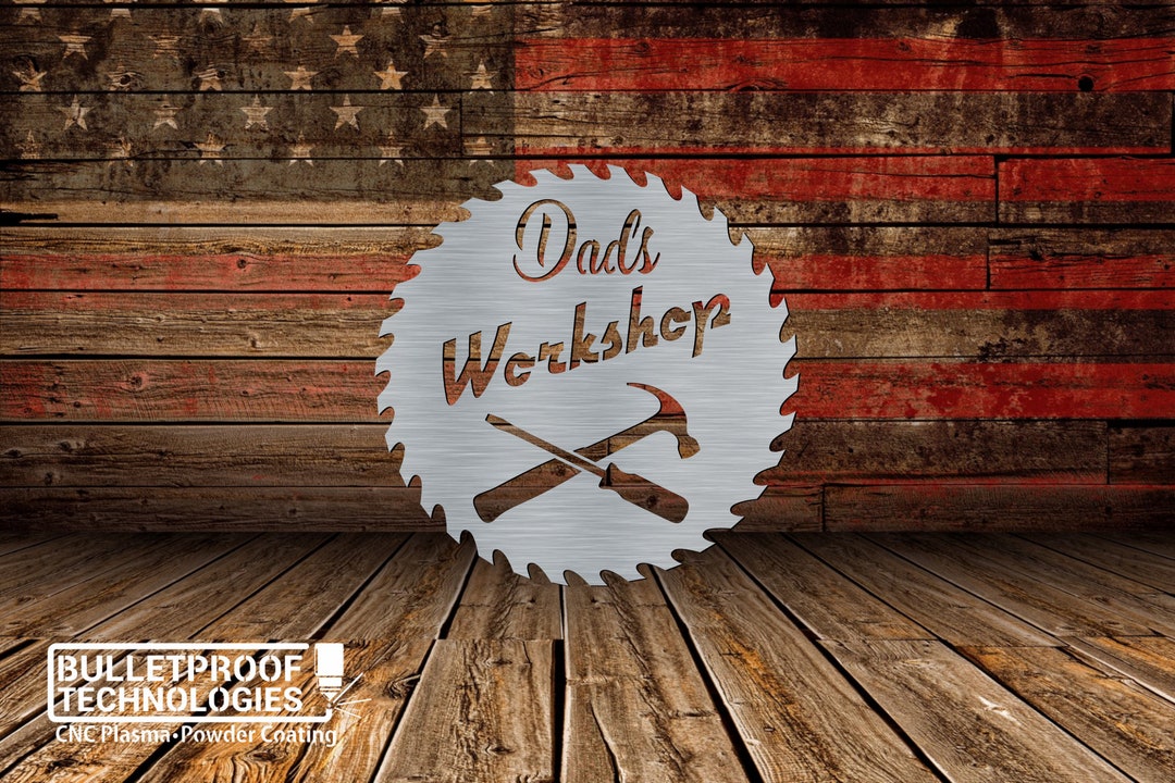 Dad's Saw Blade Metal Sign Father's Day Etsy UK