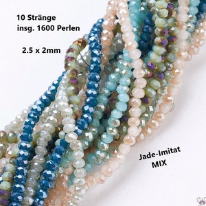 PERLINE DI VETRO completamente lucide imitazione GIADA zincata e sfaccettata, luccicante 2,5 x 2 mm / 10 fili in un mix di 160 perline ciascuno = un totale di 1600 perline